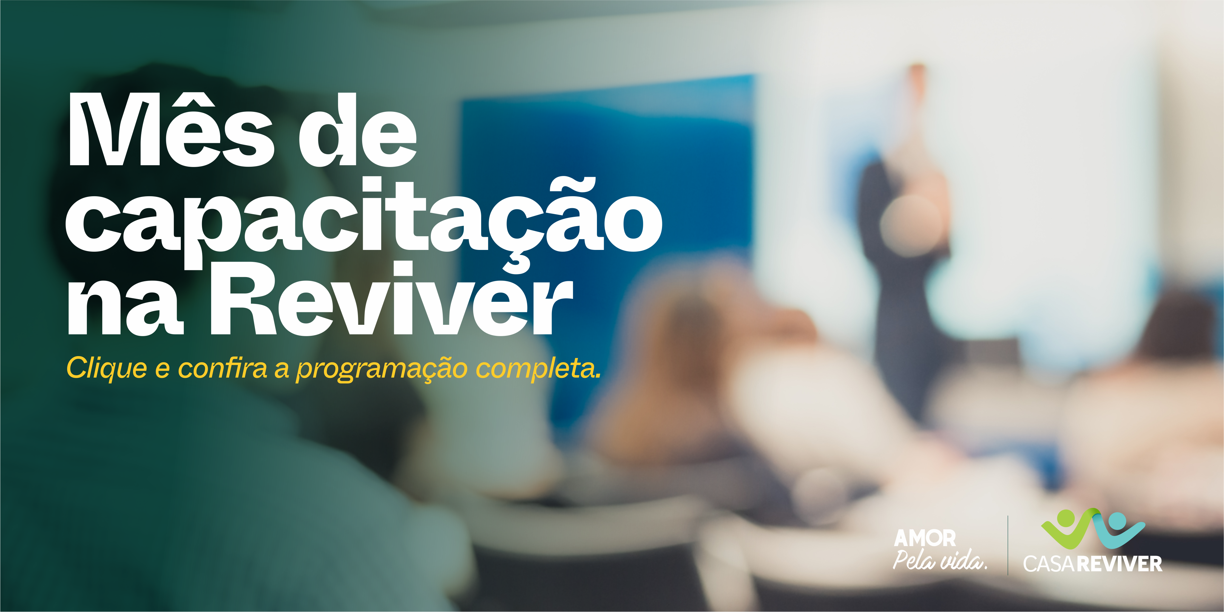 Mês de capacitações na Reviver