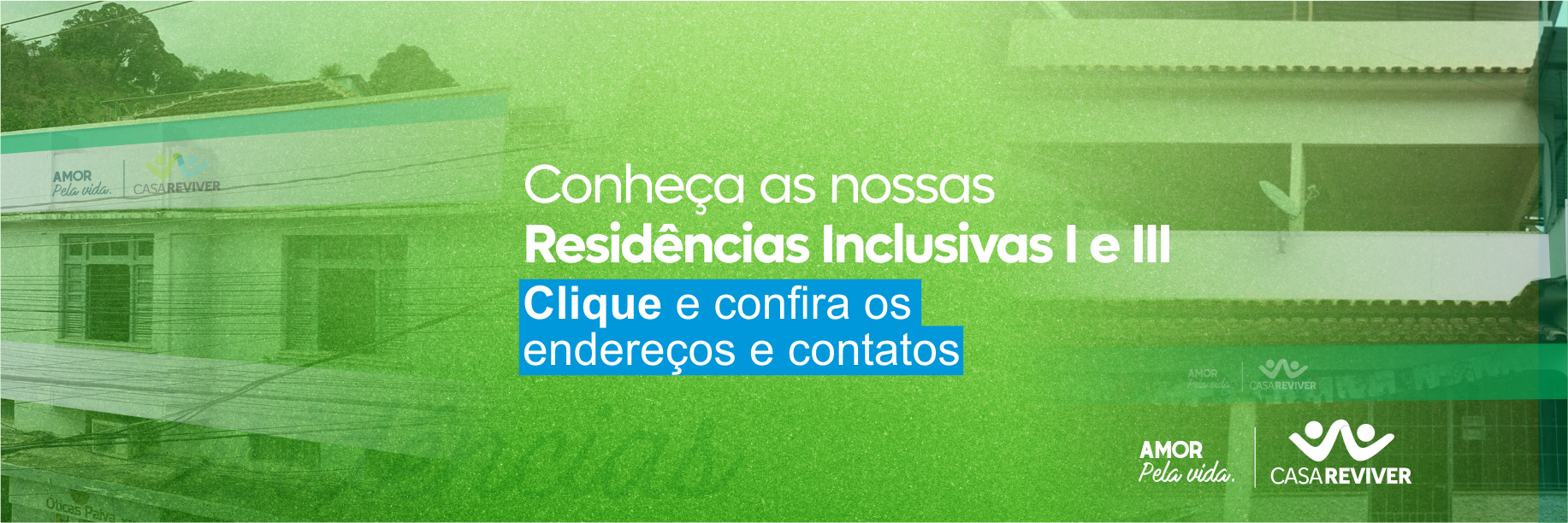 Residências Inclusivas I e III